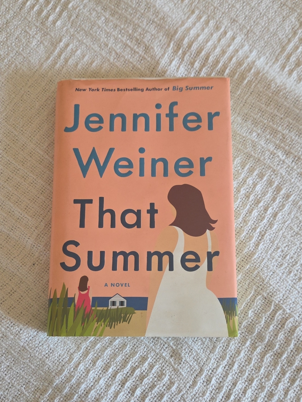 That Summer - Jennifer Weiner - Hardcover Book